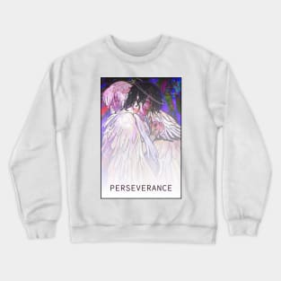 PERSEVERANCE Crewneck Sweatshirt